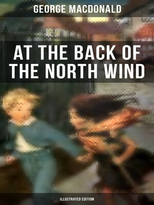 cover image of At the Back of the North Wind (Illustrated)
